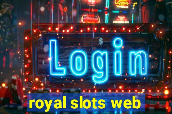 royal slots web